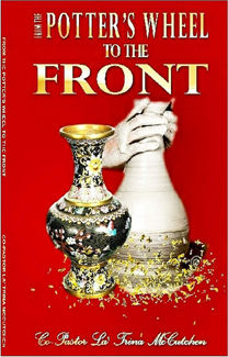 Potters's Wheel to the Front" by La' Trina McCutchen